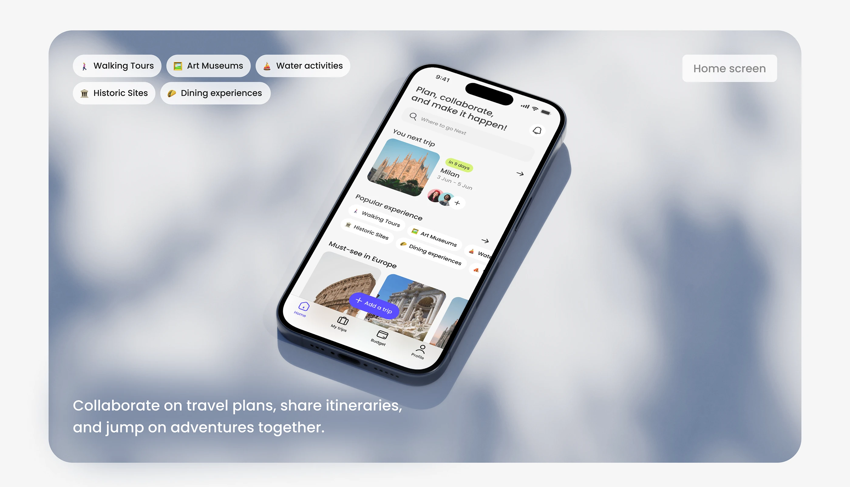 Tripmate home screen: plan, collaborate, and make it happen